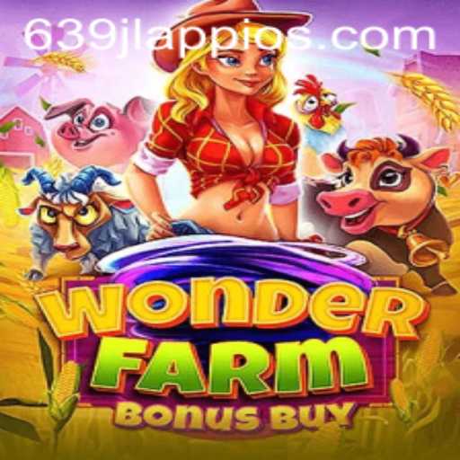 Exploring the World of WonderFarmBonusBuy and the 639jl App IOS